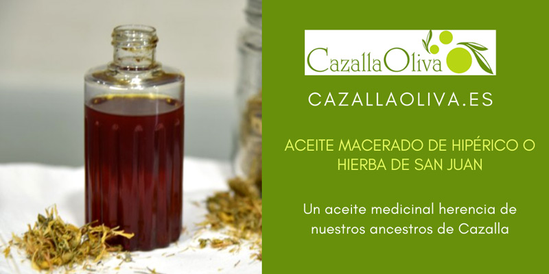 Aceite de Hierba de San Juan o Hiperico, herencia de nuestros ancestros