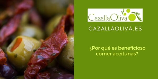 ¿Por qué es beneficioso comer aceitunas? 